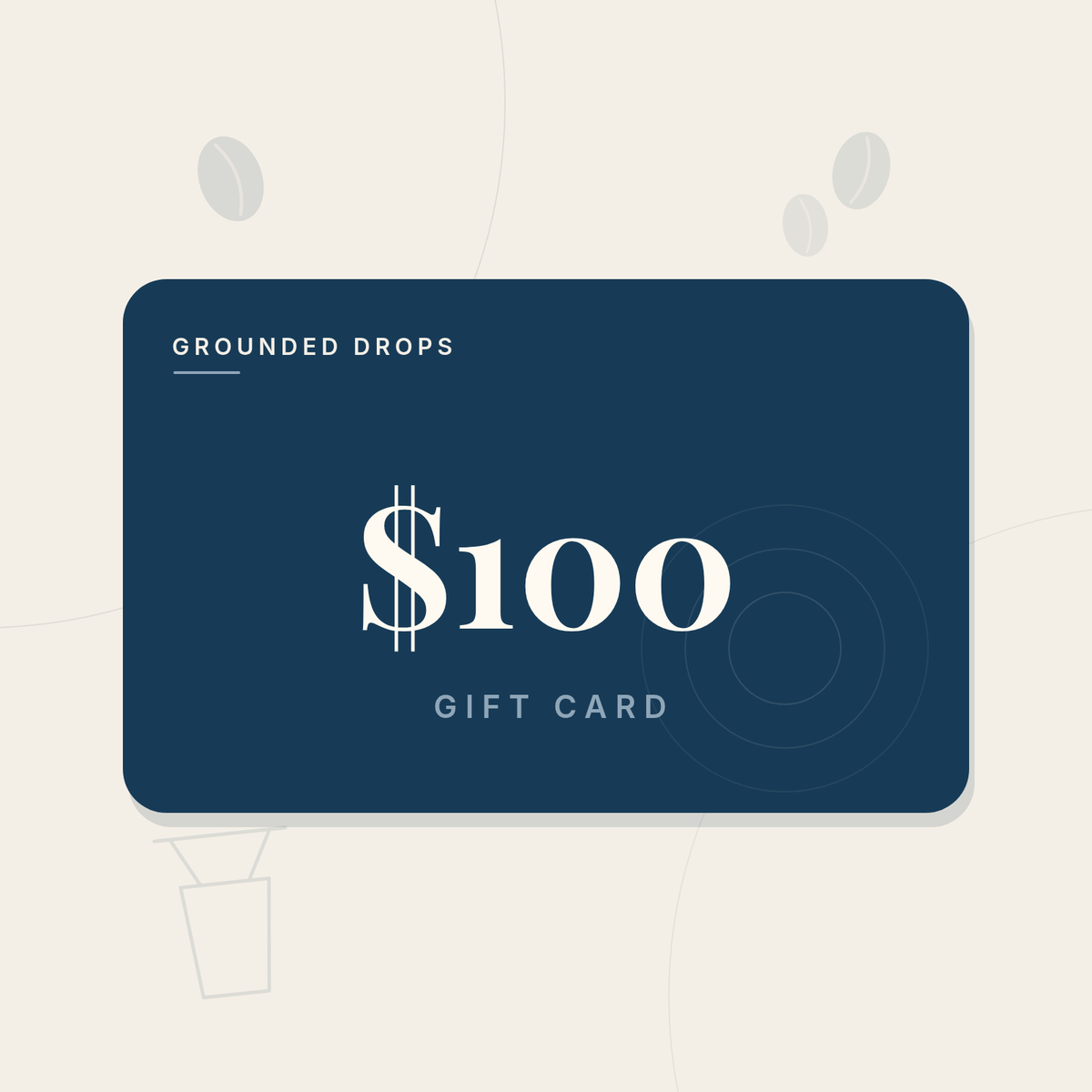 Grounded Drops $100 gift card