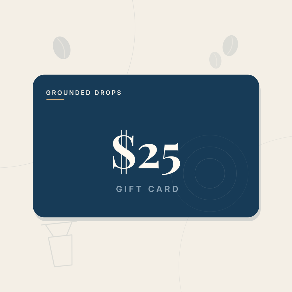 Grounded Drops $25 gift card