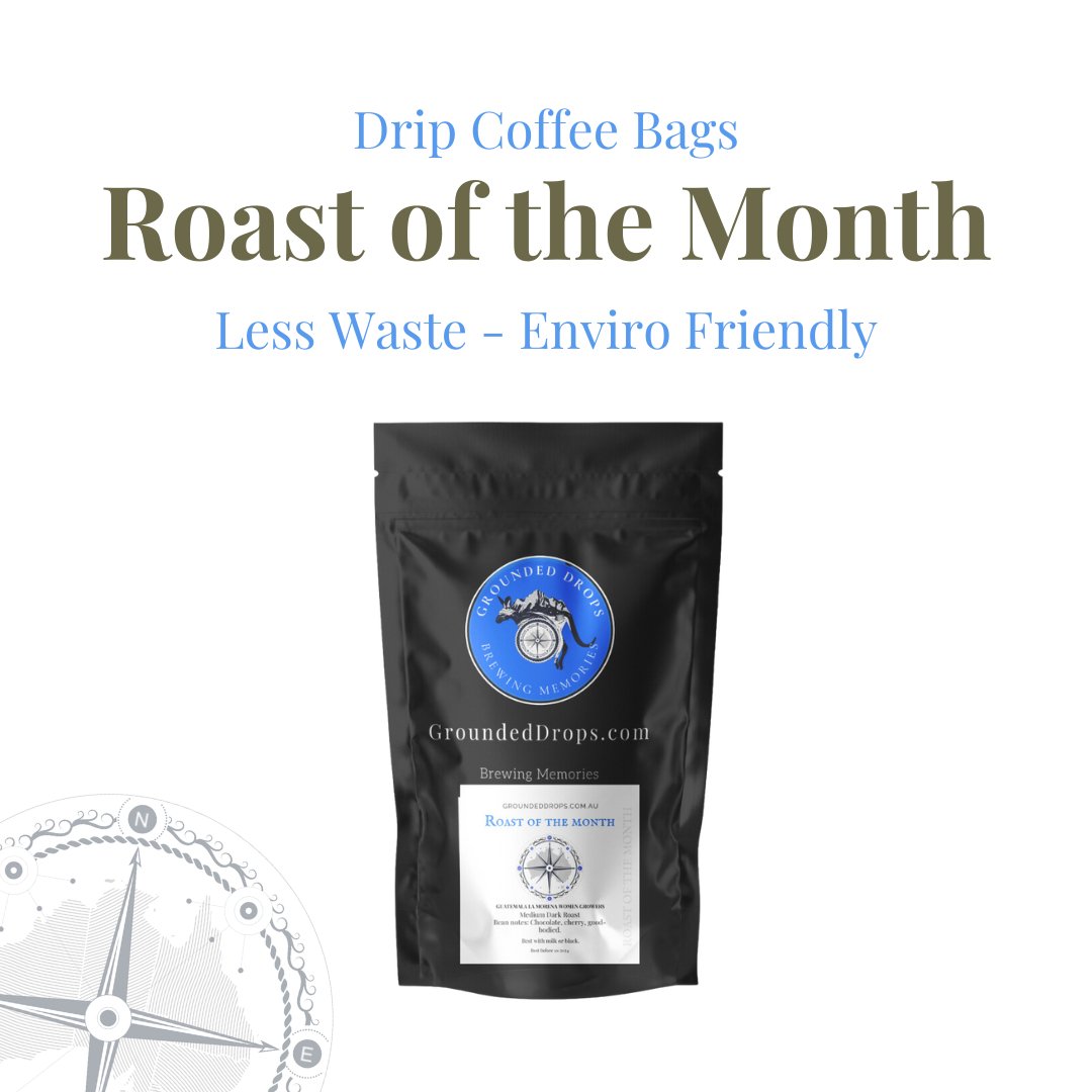 Roast of the Month April 2024 - Pantry Bags - #Groundeddrops#