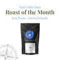 Roast of the Month August 2026 - PNG Wahgi Mek - Pantry Bags - Grounded Drops